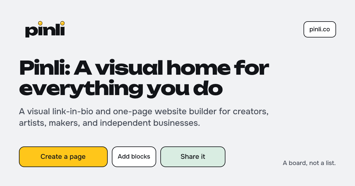 Pinli marketing card with its wordmark, the headline “A visual home for everything you do”, a short description and three buttons for creating, adding blocks and sharing a page