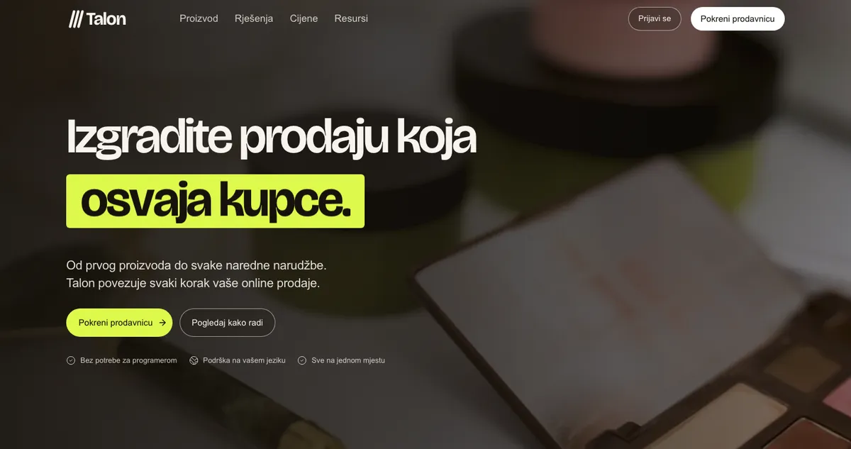 The talon.ba homepage: a large headline about building sales that win customers, buttons to start a store and see how it works, over a dimmed photo of cosmetics