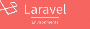 Setting Up Laravel Environments - Bosnadev - Code Factory